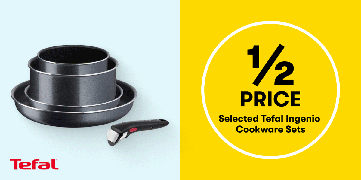 1/2 Price Tefal Cookware Sets and Sistema Food and Lunch Storage