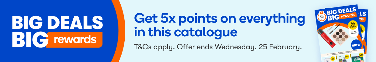 Get 5x points on everything in this catalogue - T&Cs Apply. Offer ends Wednesday, 25 February