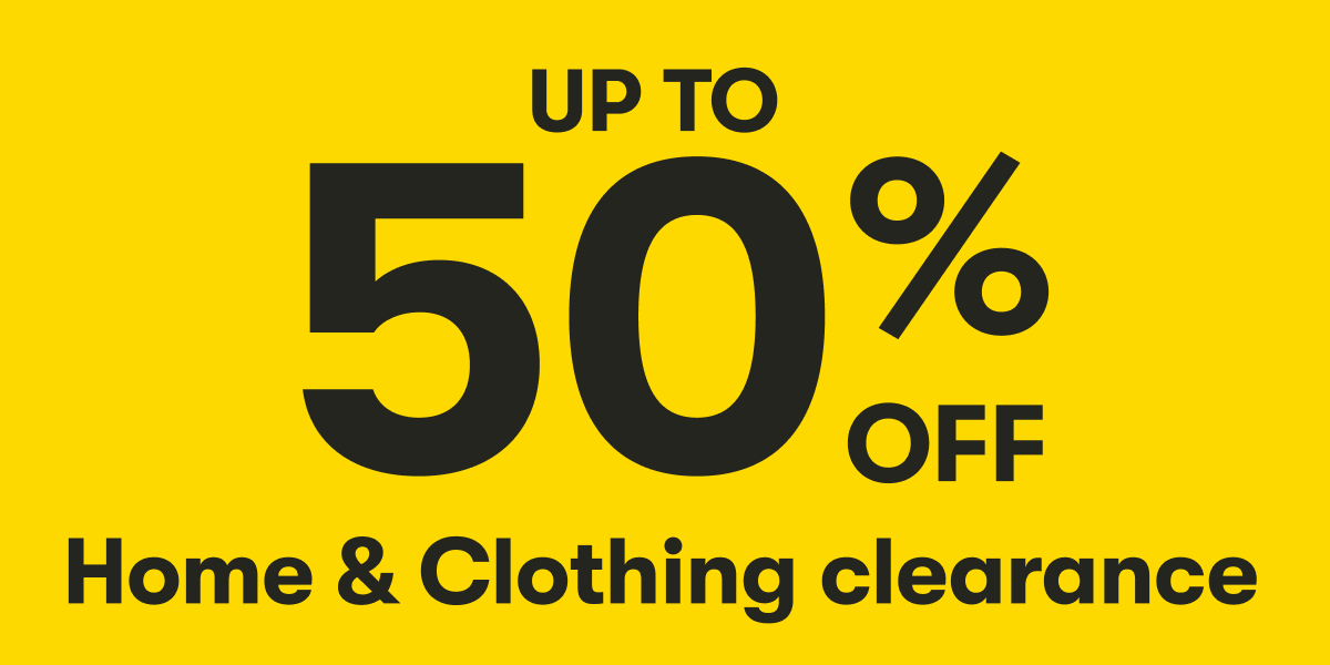 UP TO 50% OFF Home & Clothing clearance
