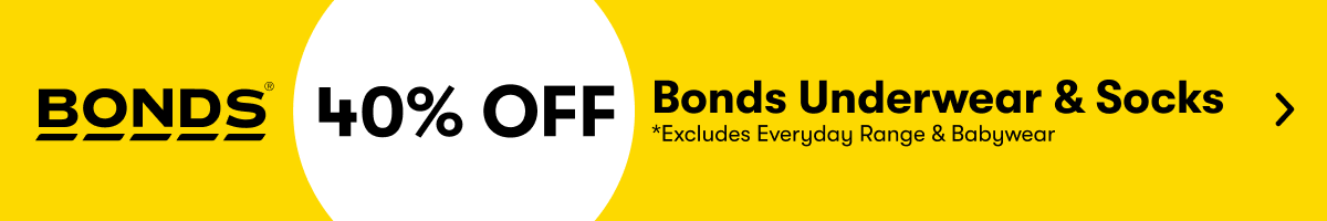 40% Off Bonds Underwear & Socks | *Excludes Everyday Range & Babywear