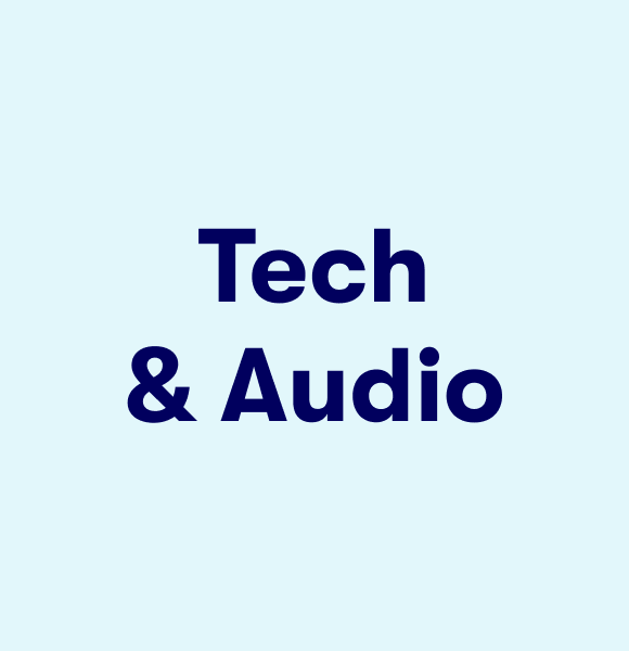 Tech & Audio