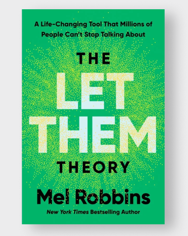 The Let Them Theory by Mel Robbins