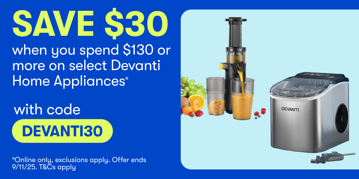 SAVE $30 when you spend $130 or more on select Devanti Home Appliances DEVANTI30 | *Offer ends 9/11/25. T&Cs apply.