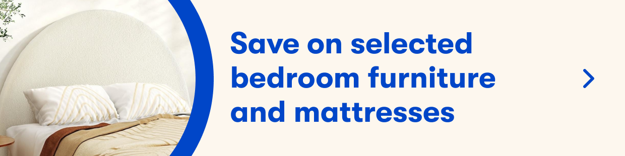 Save on selected bedroom furniture and mattresses 