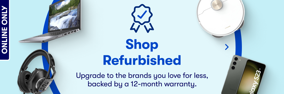 ONLINE ONLY | Shop refurbished