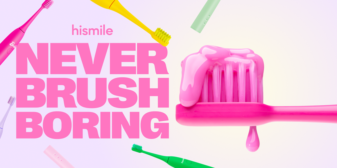 hismile - never brush boring