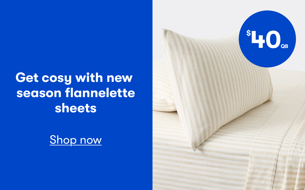$40 Get cosy with new season flannelette sheets