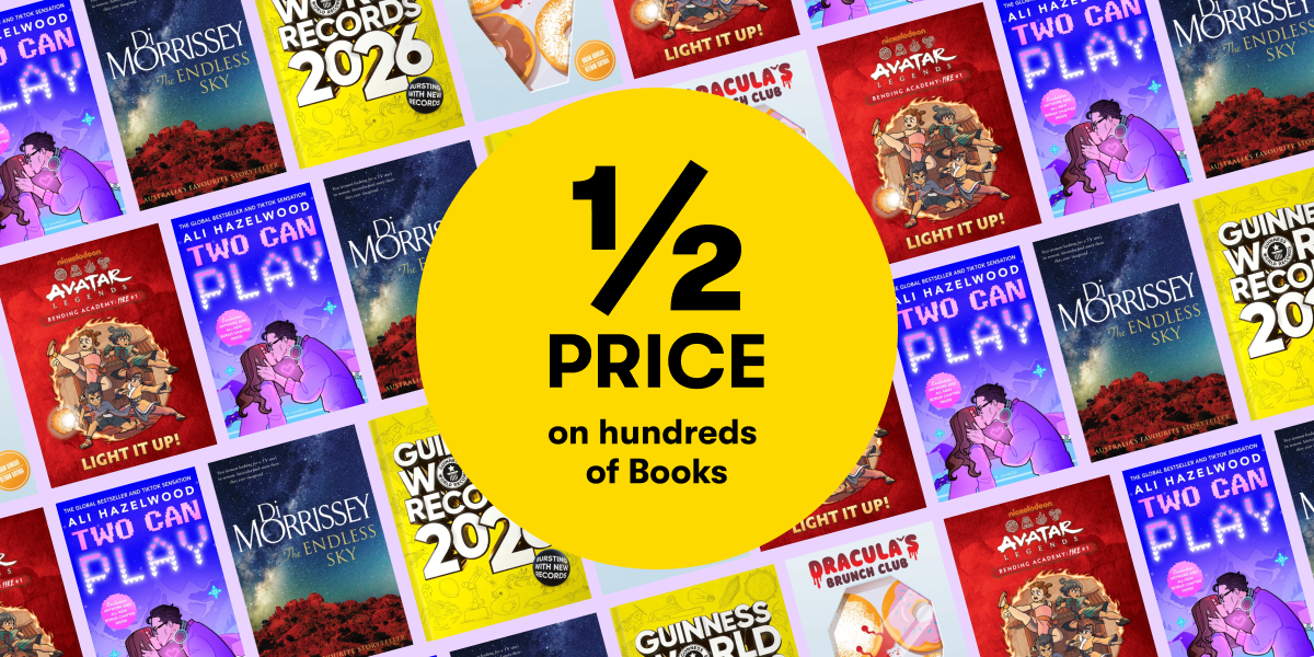 1/2 PRICE on hundreds of Books