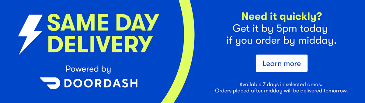 Same Day Delivery Powered Doordash | Get it by 5pm today if you order by midday - Learn More