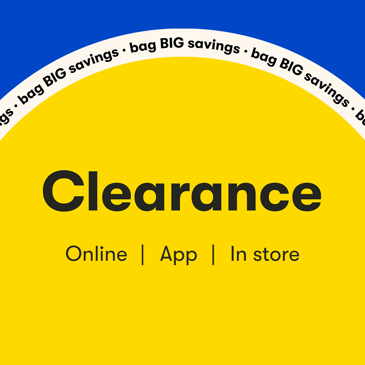 Clearance - Online | App | In store