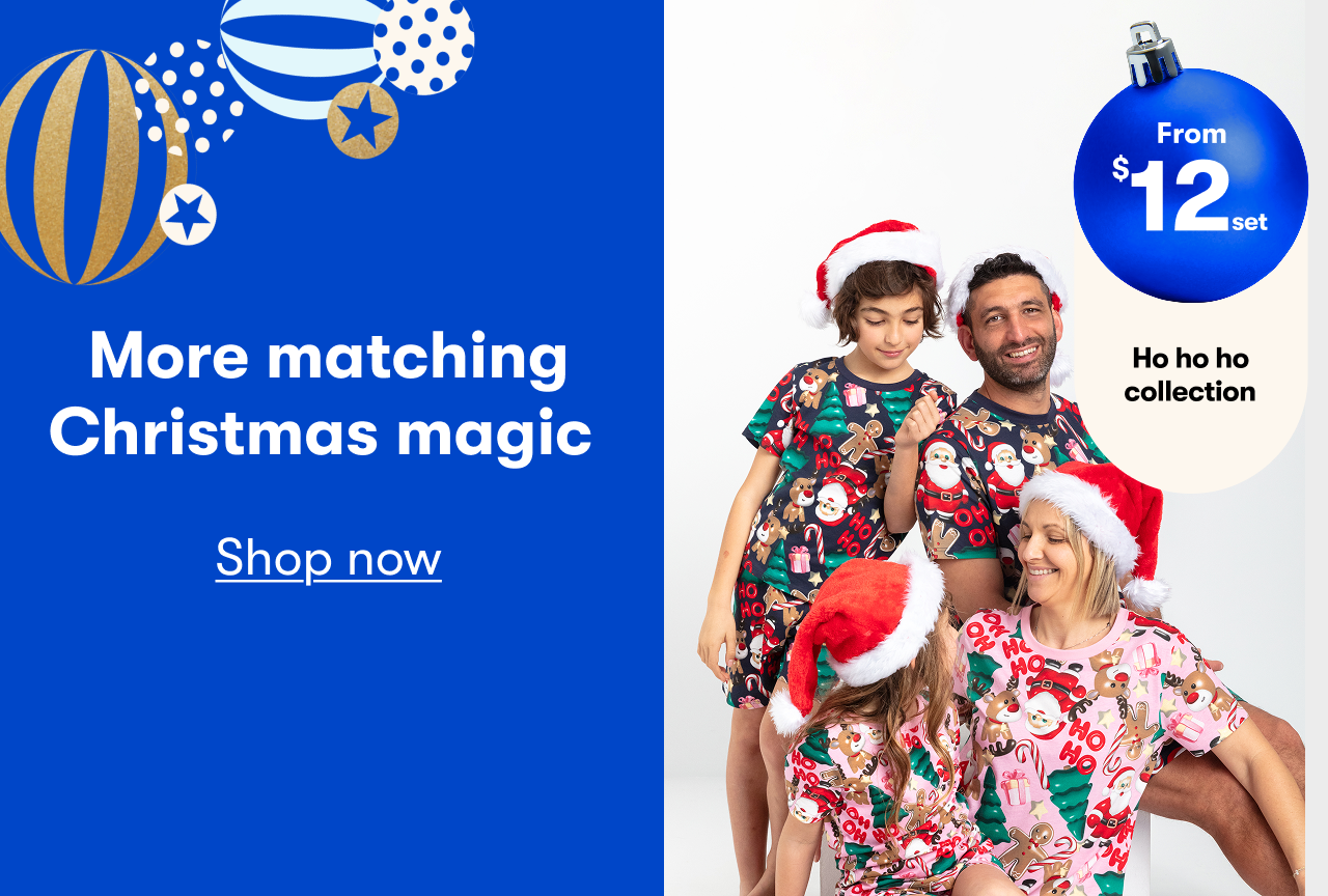 More matching Christmas magic | From $12set - Ho Ho Ho Collection