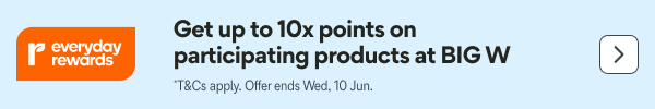 Get up to 10x points on participating products at BIG W - T&Cs Apply | Ends Wed, 10 Jun
