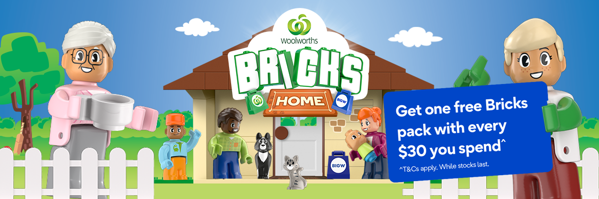 Woolworths Bricks - Get one free Bricks pack with every $30 you spend - T&Cs apply Woolworths Bricks - Get one free Bricks pack with every $30 you spend - T&Cs apply