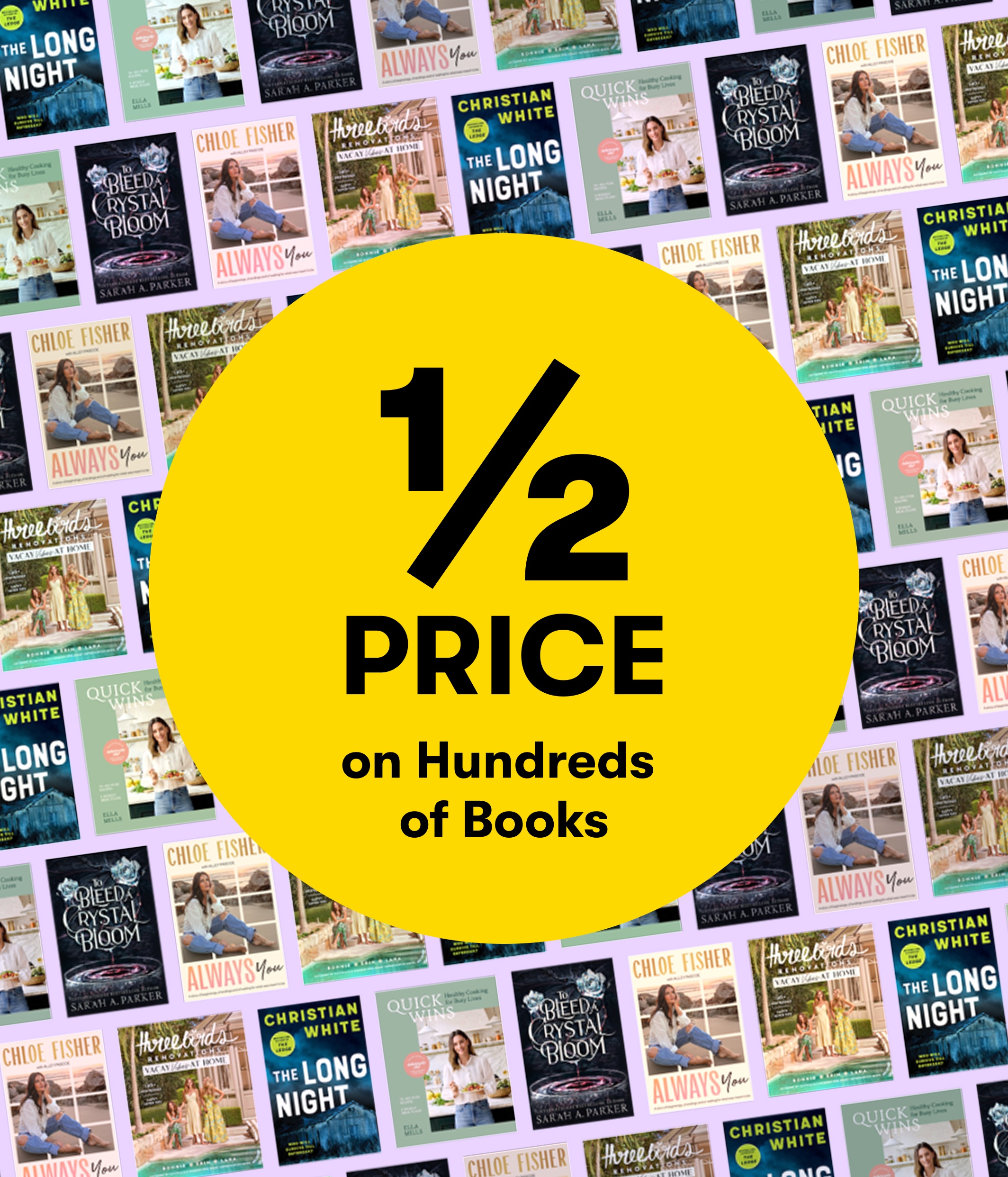 1/2 PRICE on Hundreds of Books