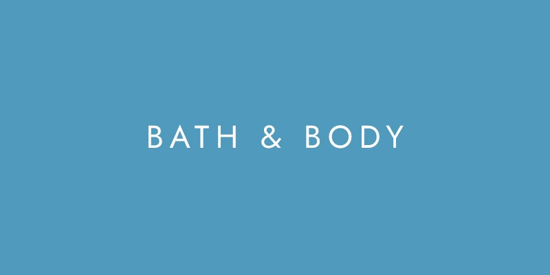 Bath & Body