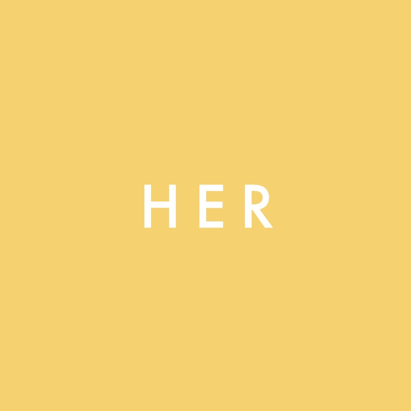 For Her