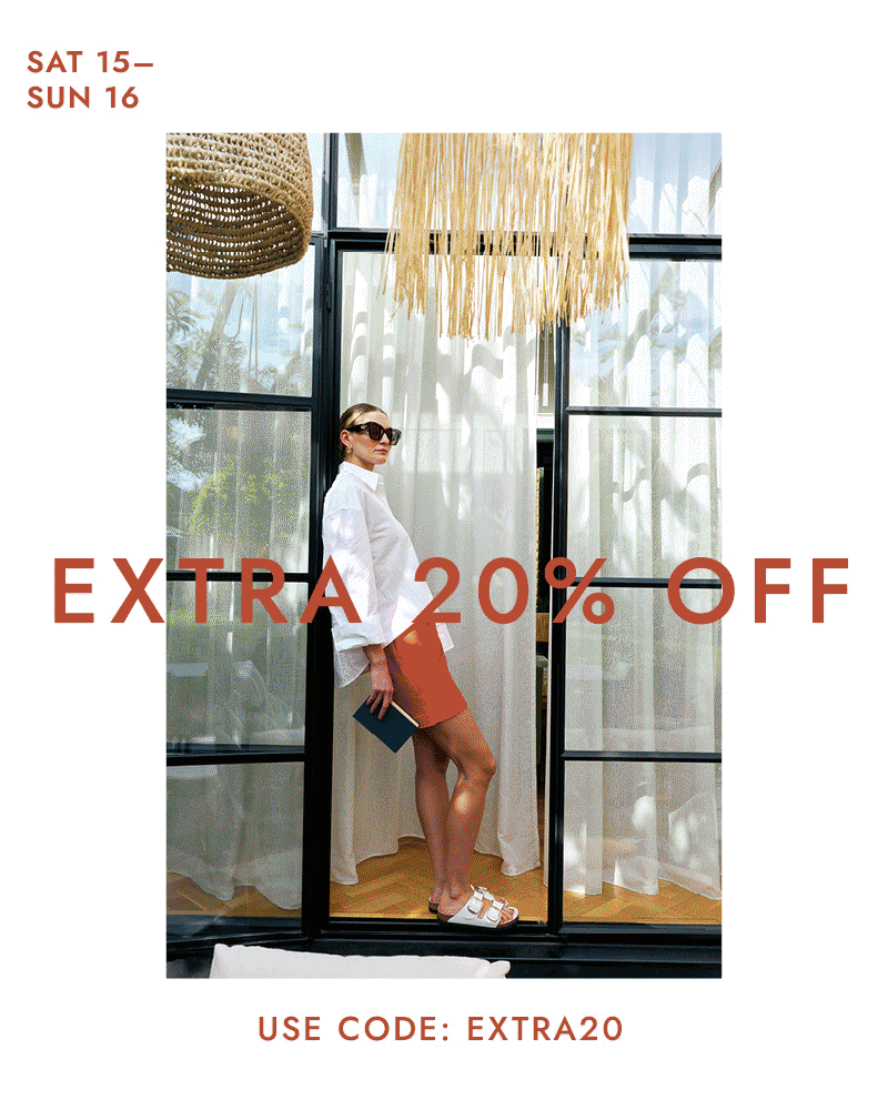 Use Code EXTRA20 this weekend