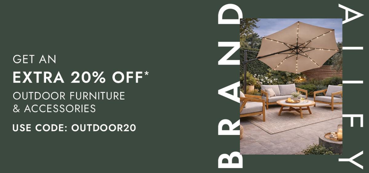 Extra 20% Off! Outdoor Furniture & Accessories