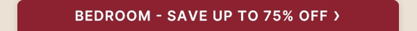 Bedroom-Save-Up-To-75%-Off