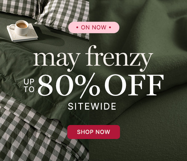 May Frenzy Up top 80% Off Sitewide
