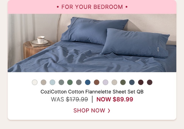 CoziCotton Cotton Flannelette Sheet Set QB - WAS $179.99 | NOW $89.99