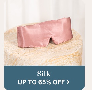 Silk Up To 65% Off