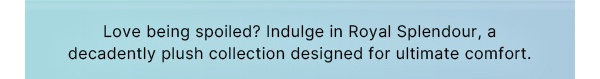 Royal-Splendour-Copy-Image