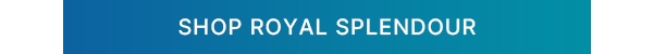Shop-Royal-Splendour-Cta