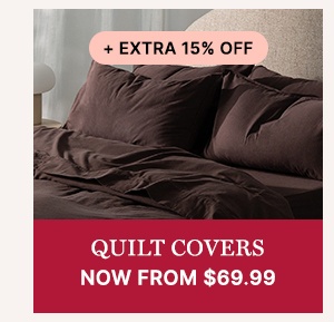 Quilt Covers Now From $69.99