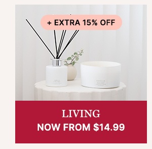 Living Now From $14.99