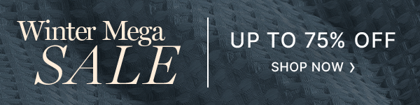 Winter Mega Sale Up To 75% Off