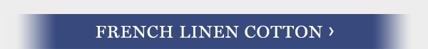 French-Linen-Cotton-Header-Image