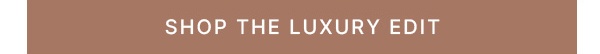 Shop-Luxury-Edit-CTA