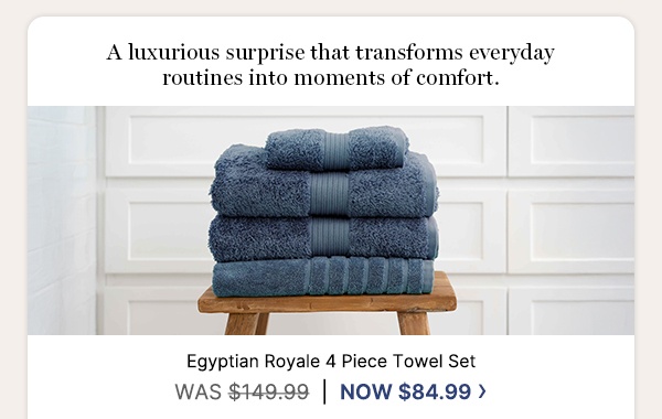Egyptian Royale 4 Piece Towel Set