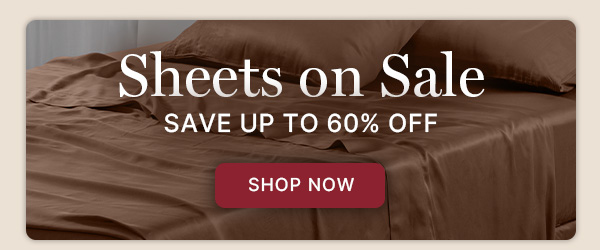 Sheets on Sale Up to 60% Off