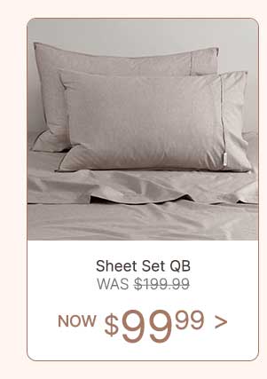 Sheet Set QB - WAS $199.99 | NOW $99.99