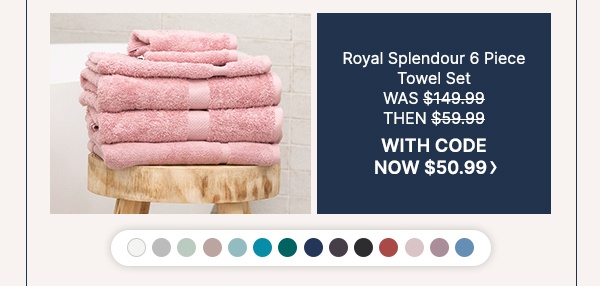 Royal Splendour 6 Piece Towel Set