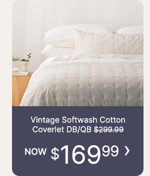 Vintage Softwash Coverlet DB/QB.- WAS $299.99 | NOW $169.99