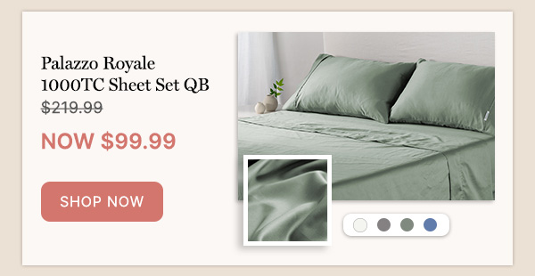 Palazzo Royale 1000TC Sheet Set QB WAS $219.99 | NOW $99.99