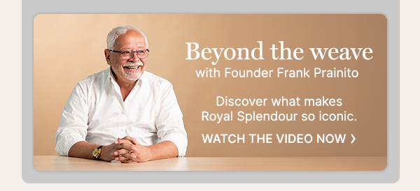 Discover what makes Royal Splendour so iconic with Founder Frank Parinito