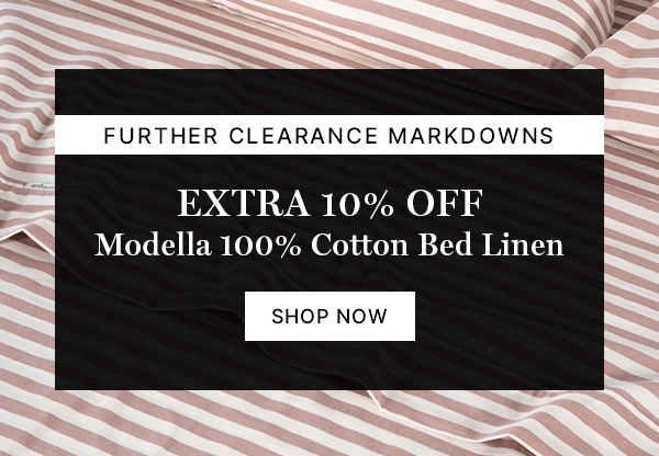 Further Clearance Markdowns: Extra 10%% Off Modella 100% Cotton Bed Linen