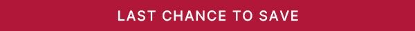 Last Chance To Save