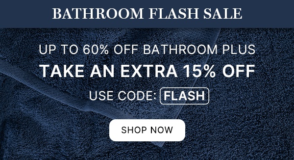 Bathroom Flash Sale Up To 60% Off