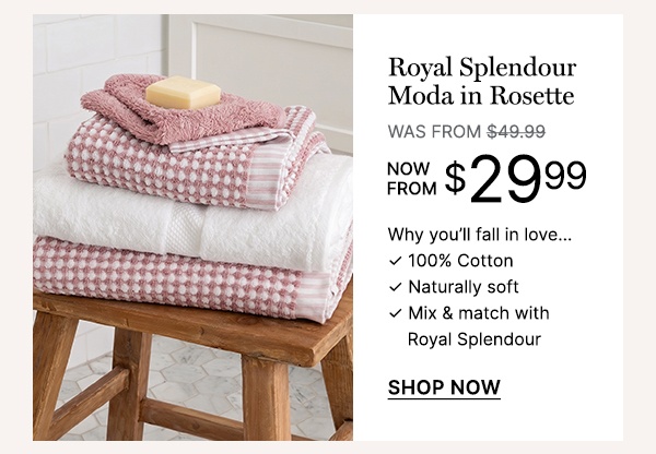 Royal Splendour Moda in Rosette