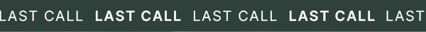 Last Call
