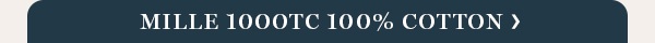 Mille 1000TC 100% Cotton