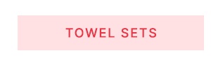 Towel-Sets-Cta