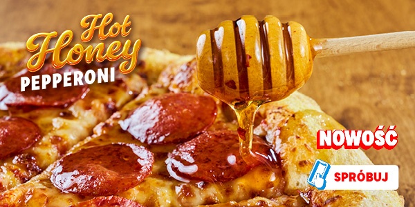 Nowość - Pepperoni Hot Honey - spróbuj nowego smaku!