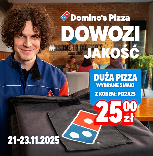 Domino's Pizza DOWOZI JAKOŚĆ Duża pizza wybrane smaki za 25 zł z kodem PIZZA25, 21-23.11.2025