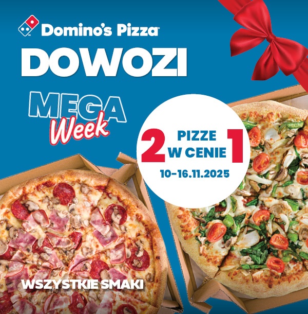 Domino's Pizza DOWOZI MEGA Week: 2 pizze w cenie 1, wszystkie smaki, 10-16.11.2025
